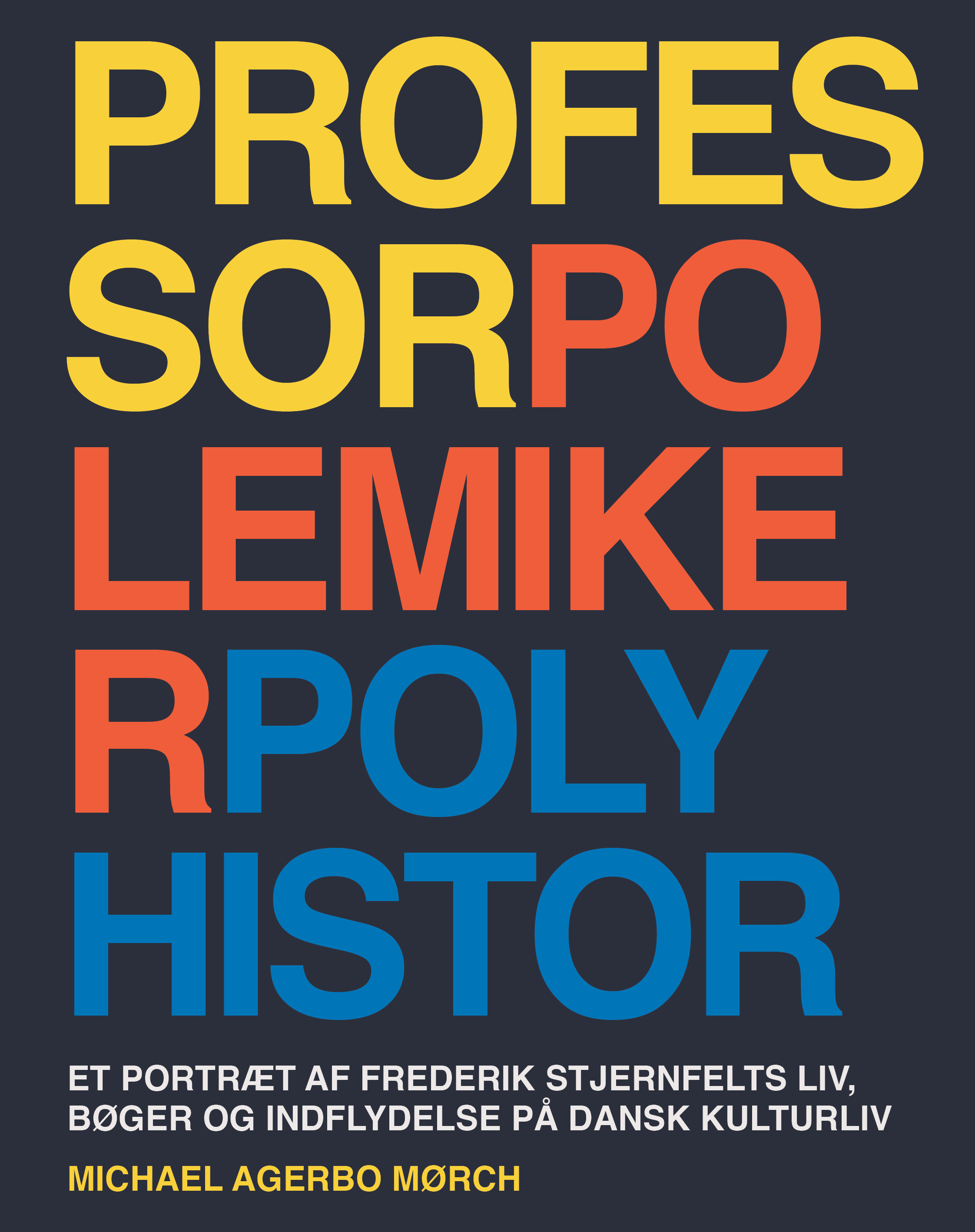 Bogcover til Professor, polemiker, polyhistor